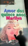 portada Amor dos quince anos, Marilyn (Amor de los quince años, Marilyn)