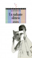 portada Un radiante silencio (‘A Radiant Silence’)