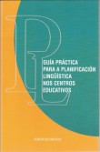 portada Guía práctica para a planificación lingüística (‘Practical Guide to Linguistic Planning’)