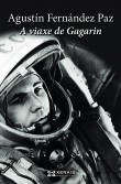 portada A viaxe de Gagarin (‘Gagarin’s Journey’)